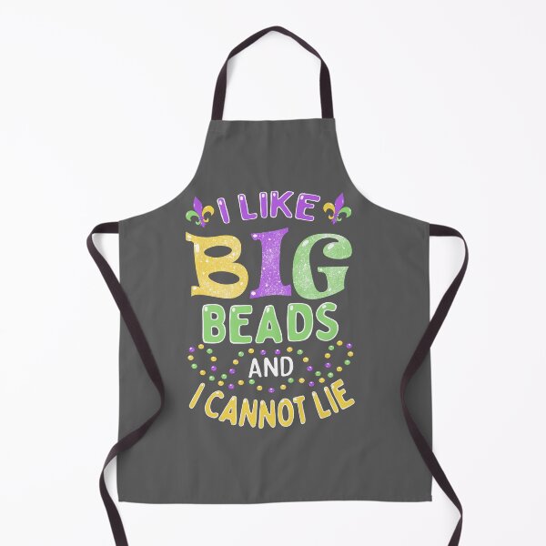 Item preview, Mardi Gras I Like Big Beads and I Cannot Lie designed and sold by KristineLi.