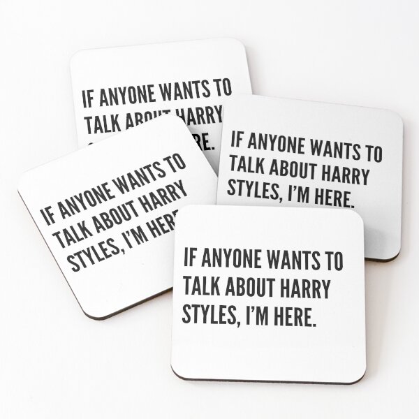 Item preview, If anyone wants to talk about Harry Styles, I'm here.  designed and sold by DiscoDazzler.