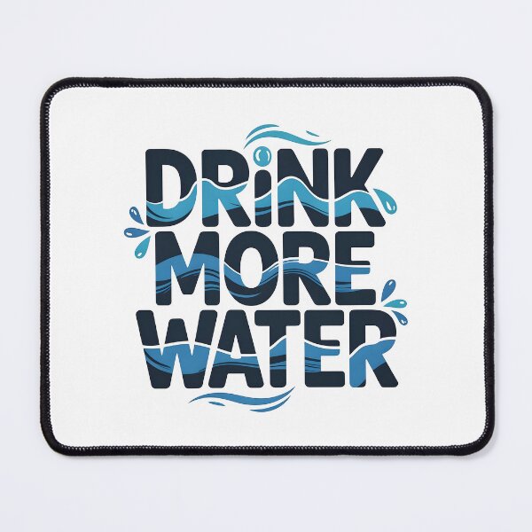 Item preview, Drink more water .. designed and sold by nimmitrends.