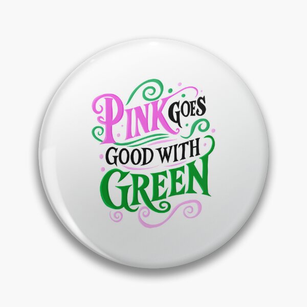 Item preview, Pink Goes Good With Green - Wicked  designed and sold by Charliiiiii123.