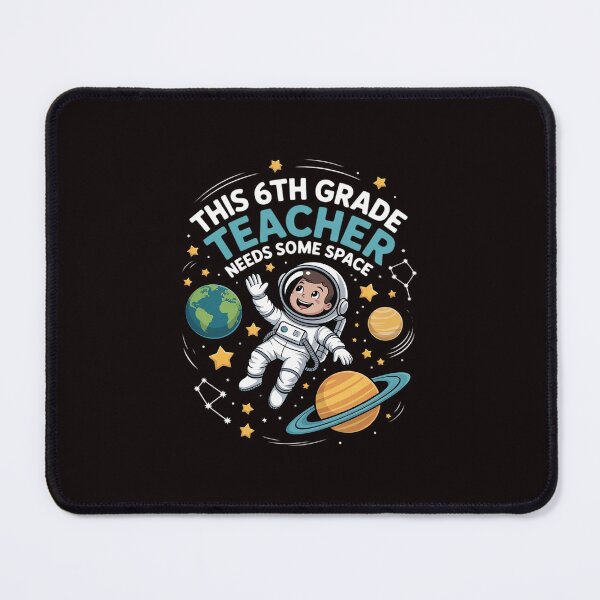 Item preview, This 6th Grade Teacher Needs Some Space Planet Science designed and sold by Trendeco.