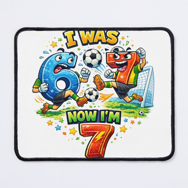 Item preview, I was 6 Now I'm 7 designed and sold by JosueShop101.