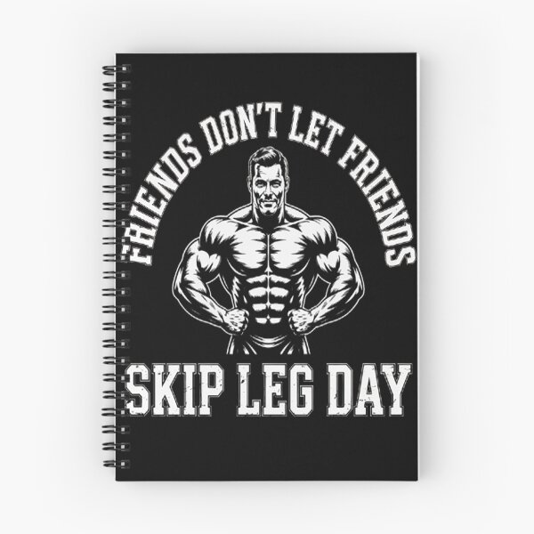 Item preview, Friends Don't Let Friends Skip Leg Day Bodybuidling designed and sold by CottonCandyPrin.