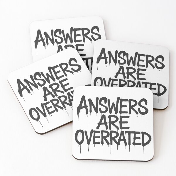Item preview, answers are overrated designed and sold by poetryxharmony.