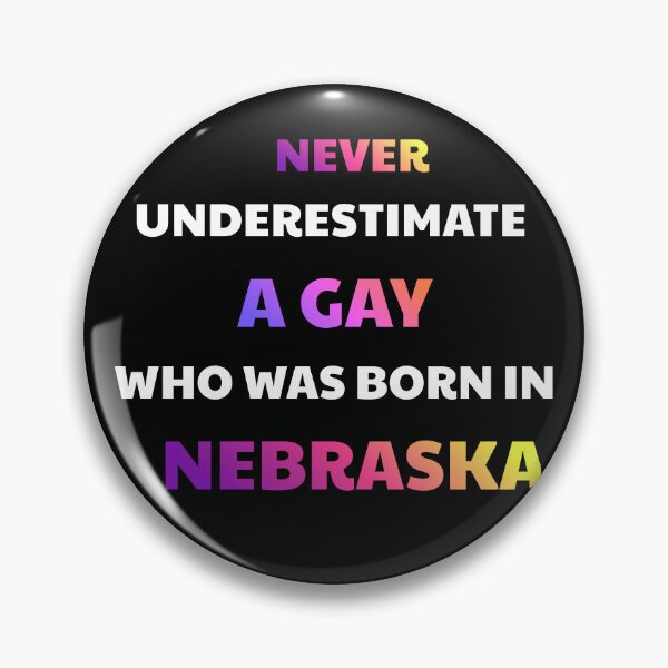 Item preview, Proud Gay Born In Nebraska Pride designed and sold by julissa9474.