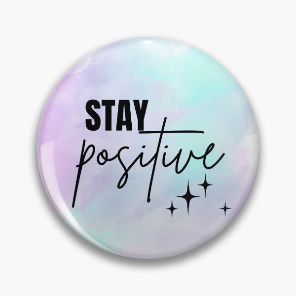 Item preview, stay positive wanderlust designed and sold by Mel Siva.