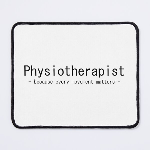 Item preview, Physiotherapist – because every movement matters designed and sold by fullzilla.