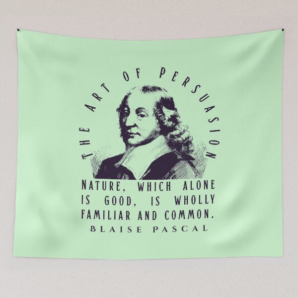 Item preview, Copy of Blaise Pascal quote: No one is ignorant that there are two avenues by which opinions are received into the soul, which are its two principal powers: the understanding and the will. designed and sold by artbleed.