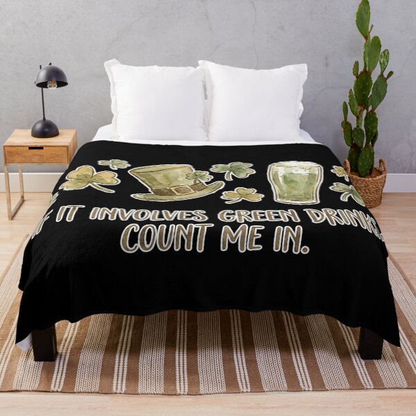 Item preview, If It Involves Green Drinks, Count Me In – St Patrick’s Day Green Beer Quote designed and sold by cr6zym1nd.