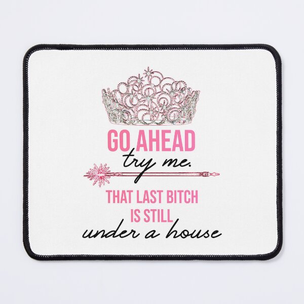 Item preview, Wicked Glinda Try Me Quote Humor designed and sold by Charliiiiii123.