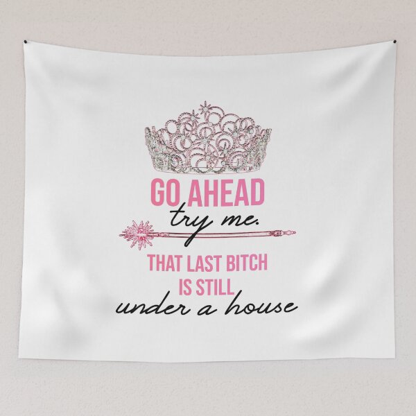 Item preview, Wicked Glinda Try Me Quote Humor designed and sold by Charliiiiii123.