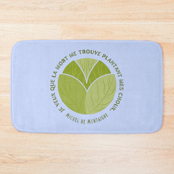 Item preview, Michel de Montaigne quote: Je veux que la mort me trouve plantant mes choux. designed and sold by artbleed.