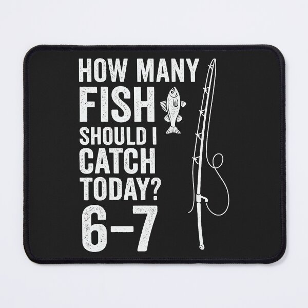 Item preview, Six Seven Meme Fish Angler 6-7 Funny Fishing 67  designed and sold by ArleneRowe.