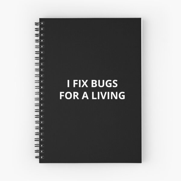 Item preview, Funny Programmer Quote – I Fix Bugs for a Living IT Humor designed and sold by LootDesigns.