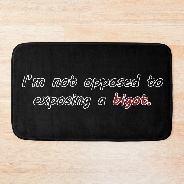Item preview, Exposing a Bigot (White Outline) designed and sold by libertyp1006.