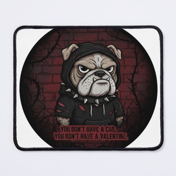 Item preview, No Car No Valentine – Dark Sarcastic Dog Sticker designed and sold by Imaginarium of Chaos falcon88 .