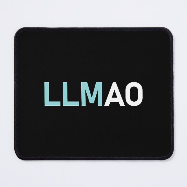 Item preview, LLMao AI Pun designed and sold by ckhogurv50.
