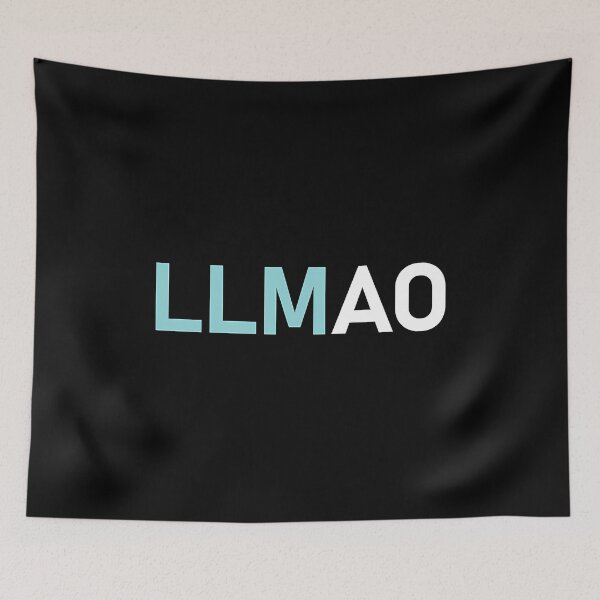 Item preview, LLMao AI Pun designed and sold by ckhogurv50.