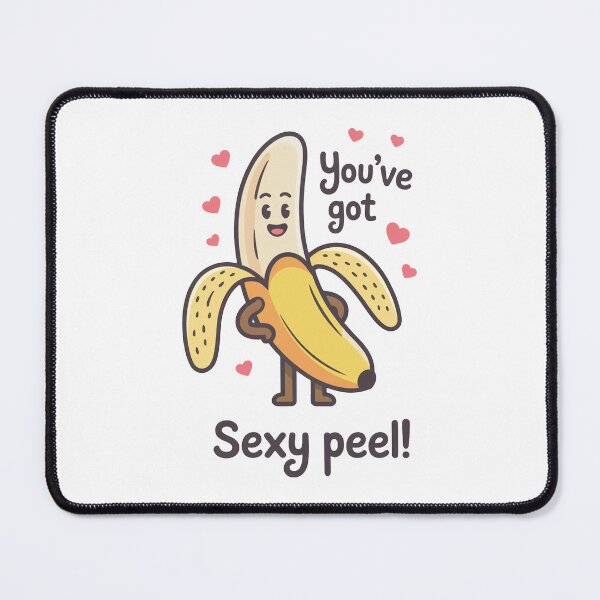 Item preview, Cute Banana You’ve Got Sexy Peel designed and sold by MonkiFlipp.