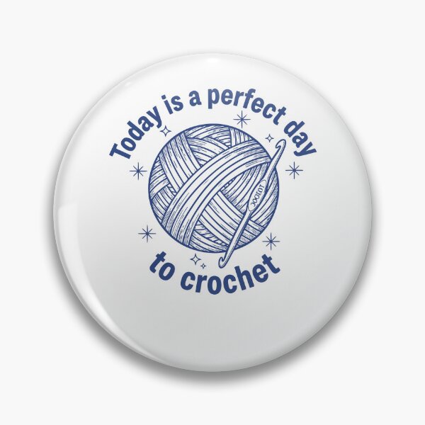Item preview, Today Is A Perfect Day To Crochet Funny designed and sold by LuminOrb.