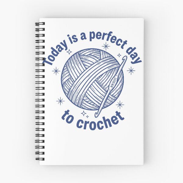 Item preview, Today Is A Perfect Day To Crochet Funny designed and sold by LuminOrb.