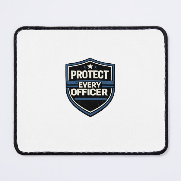 Item preview, Protect Every Officer  designed and sold by standupforUSA.