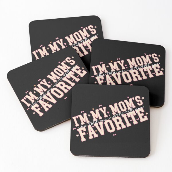 Item preview, Funny Moms Favorite Son Daughter I'm Mom's Favorite  designed and sold by THREE LITTLE BEANS.