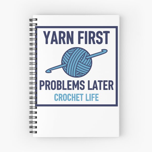Item preview, Crochet Life Funny Yarn First Problems Later designed and sold by LuminOrb.