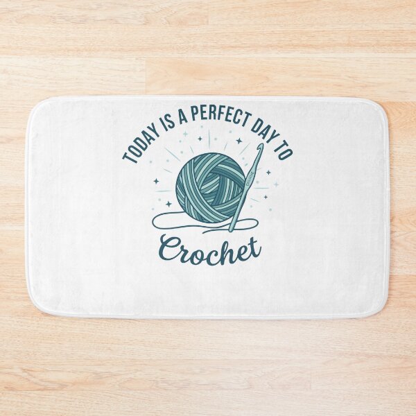 Item preview, Today Is A Perfect Day To Crochet Yarn Lovers designed and sold by LuminOrb.