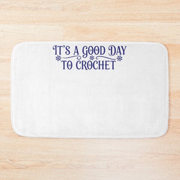 Item preview, Its A Good Day To Crochet Funny Crochet Lover designed and sold by LuminOrb.
