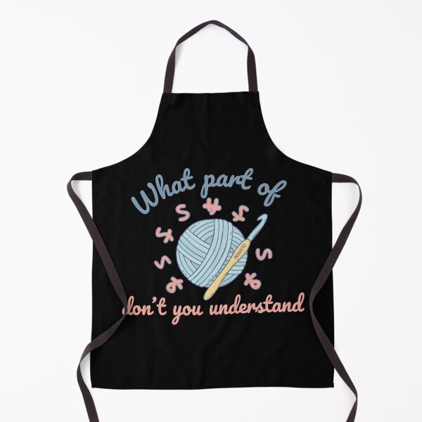 Item preview, Funny Crochet What Part of don't You Understand designed and sold by LuminOrb.