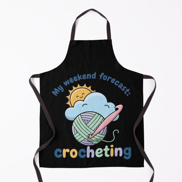 Item preview, My Weekend Forecast Crocheting Funny Crochet Lover designed and sold by LuminOrb.