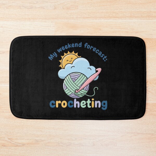 Item preview, My Weekend Forecast Crocheting Funny Crochet Lover designed and sold by LuminOrb.