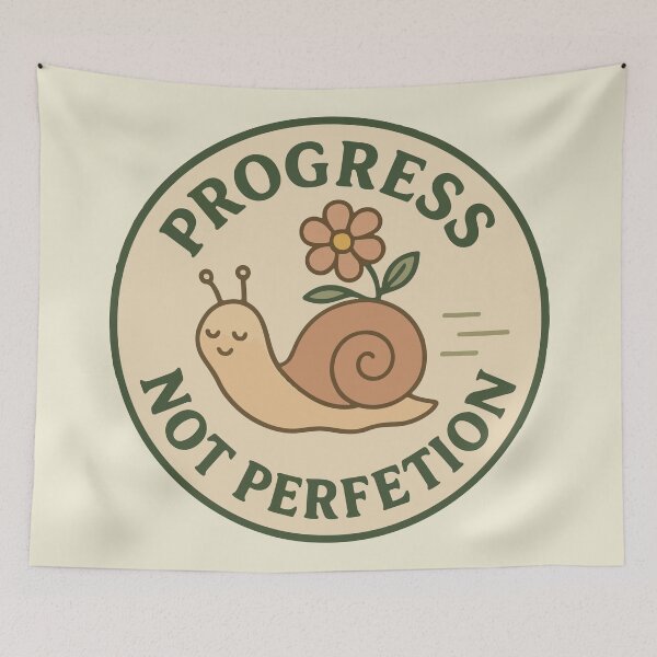 Item preview, Progress Not Perfection Snail  designed and sold by BrownHorse90s.