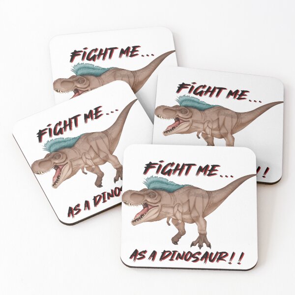 Item preview, Fight me... As a dinosaur!!! designed and sold by Bananart-.