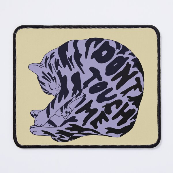 Item preview, Cat Dont Touch Me designed and sold by BrownHorse90s.