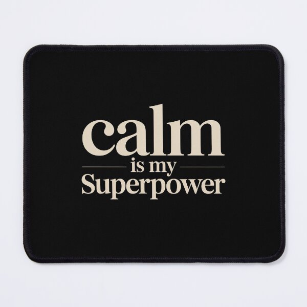 Item preview, Calm Is My Superpower – Minimalist Statement T-Shirt designed and sold by Karlas-things.