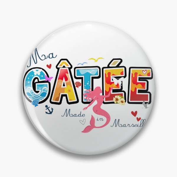 Item preview, Ma Gâtée - Marseille French Expression - Mediterranean Love Design designed and sold by Bobraiis.