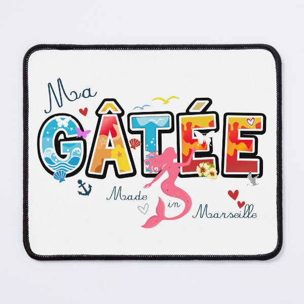Item preview, Ma Gâtée - Marseille French Expression - Mediterranean Love Design designed and sold by Bobraiis.