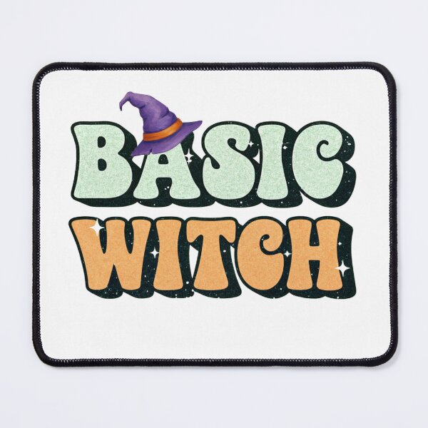 Item preview, Basic Witch - Funny Witchy Quote designed and sold by Aleph Designs.