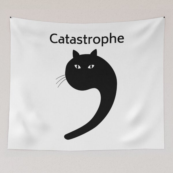 Item preview, Cat Astrophe Apostrophe Joke designed and sold by kzwtfxuem59.