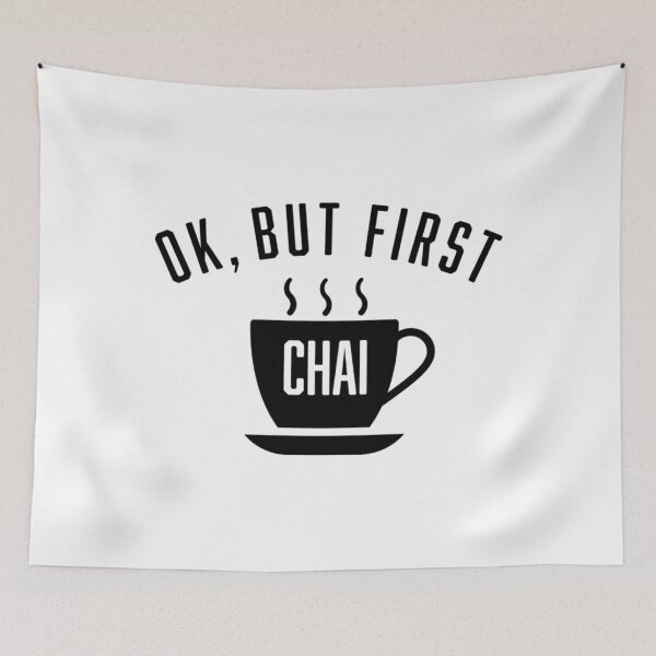 Item preview, Ok But First Chai designed and sold by kzwtfxuem59.