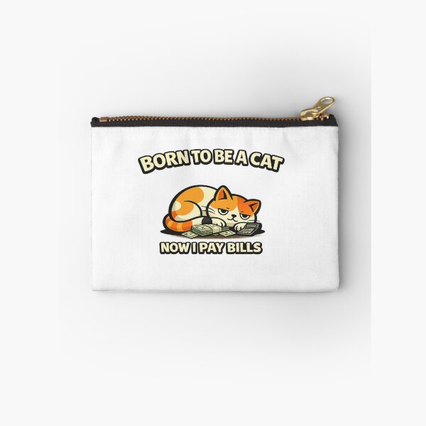 Item preview, Born to Be a Cat Now I Pay Bills Funny Adulting Cat Design designed and sold by Purdiole-art.