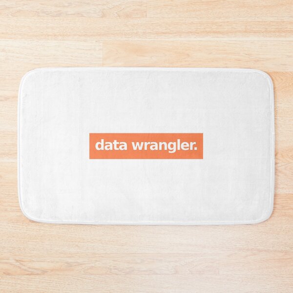 Item preview, Data Wrangler designed and sold by kzwtfxuem59.