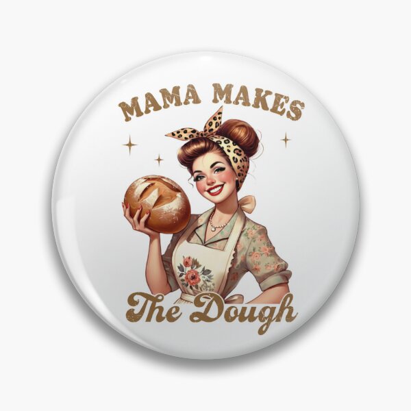 Item preview, Mama Makes The Dough | Funny Vintage Sourdough Baking Mom Pun designed and sold by designsdetour.