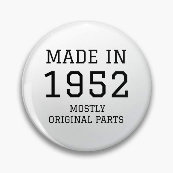 Item preview, Made In 1952 Mostly Original Parts designed and sold by lrwhcvcxowh11.