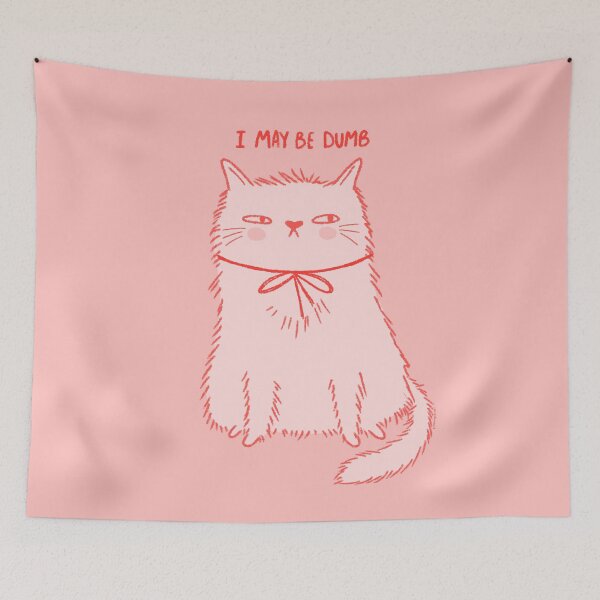 Item preview, I May Be Dumb Cat designed and sold by KilkennyCat Art.