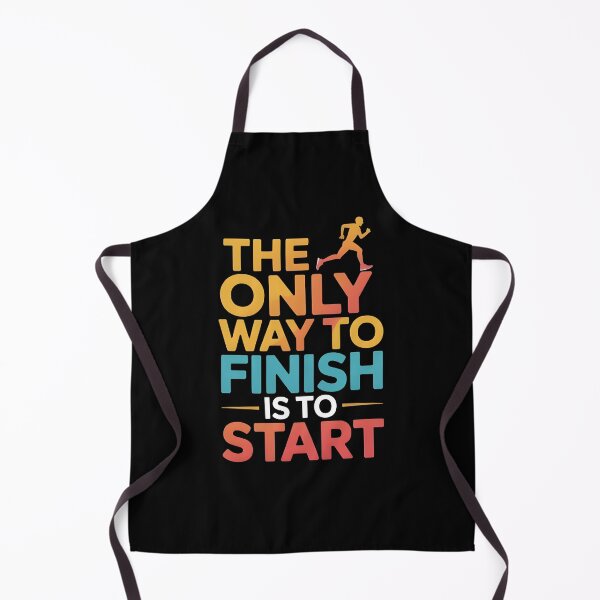 Item preview, MOTIVATIONAL QUOTE - THE ONLY WAY TO FINISH IS TO START designed and sold by KISHNAY-FASHION.