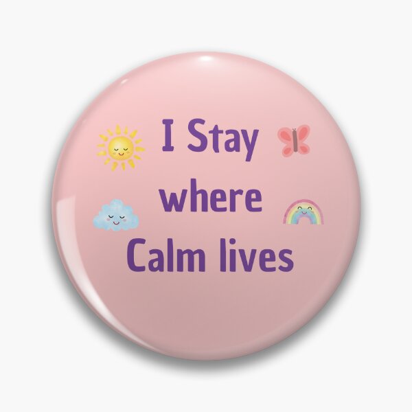 Item preview, I Stay Where Calm Lives T-Shirt | Soft Peaceful Quote Sticker for Calm Living designed and sold by YasirHamidDesigns .