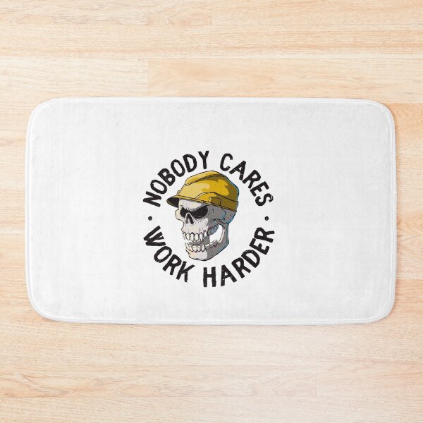 Item preview, Nobody cares work harder - funny work boss joke (on light colors) designed and sold by messy-nessie.